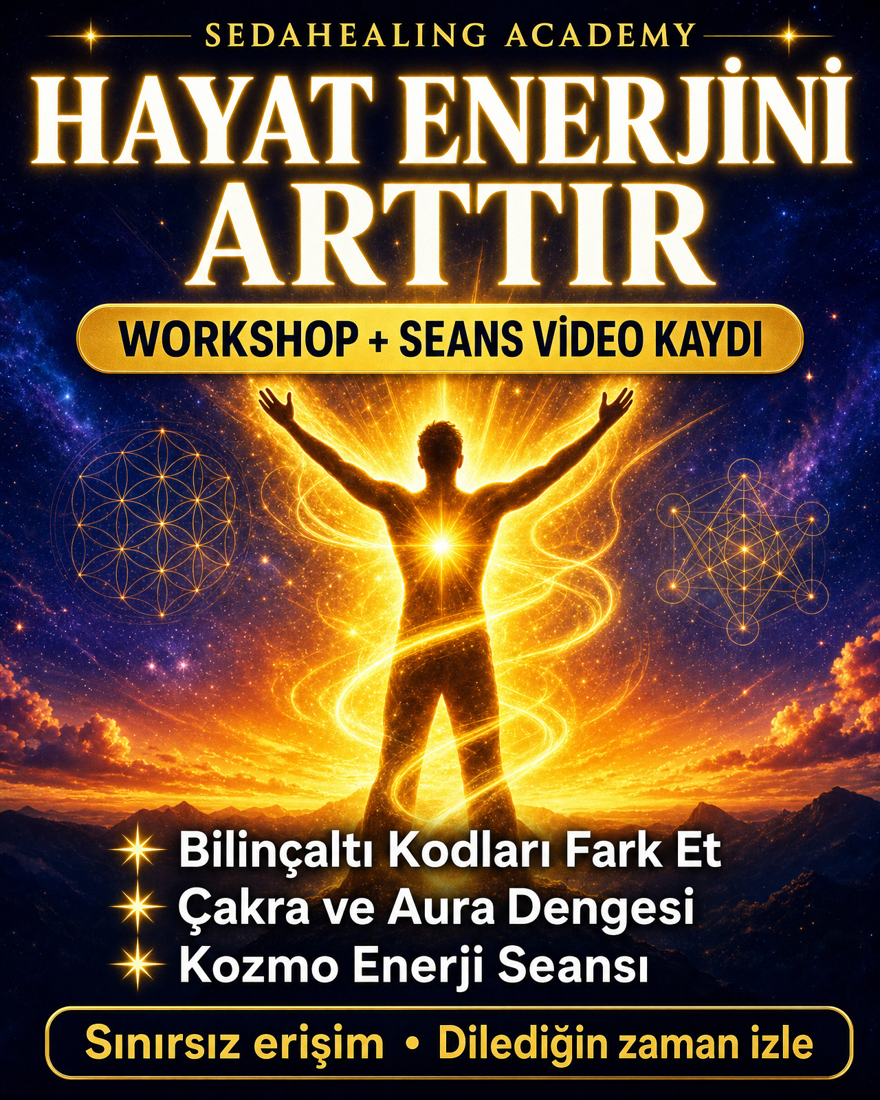 Hayat Enerjini Arttır – Workshop + Seans Video Kaydı